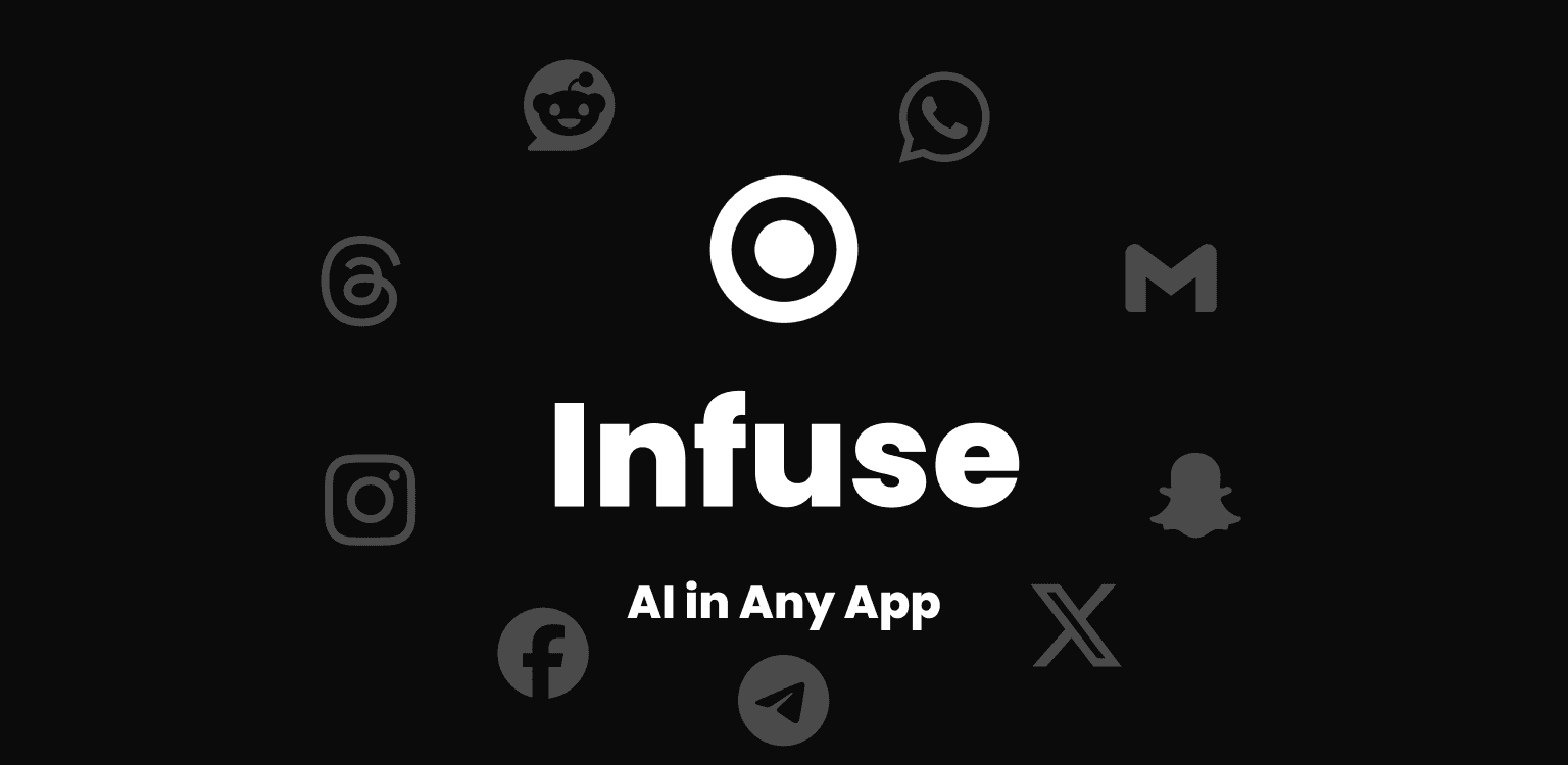 Infuse - AI for All Apps hero image